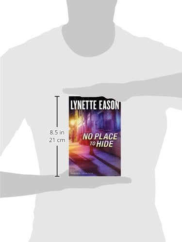 No Place to Hide: (A Faith-Based Romantic Suspense Thriller)