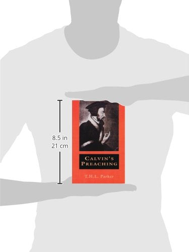 Calvin's Preaching by Parker, T. H. L.