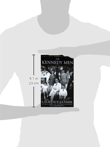 The Kennedy Men: 1901-1963