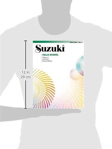 Suzuki Cello School, Vol 6: Cello Part