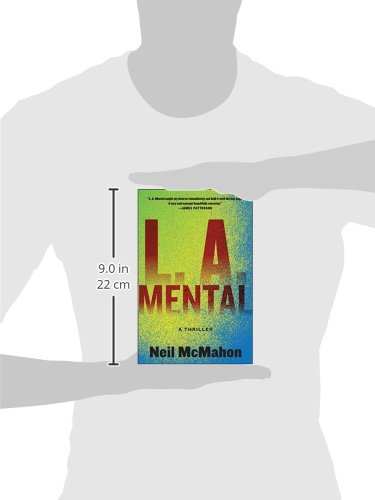 L.A. Mental: A Thriller