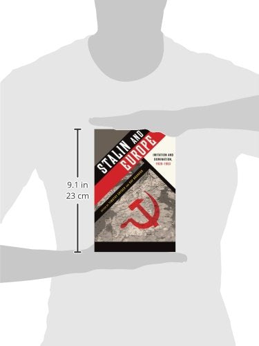 Stalin and Europe: Imitation and Domination, 1928-1953