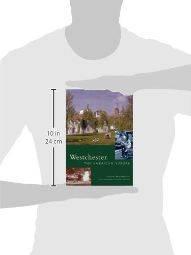 Westchester: The American Suburb