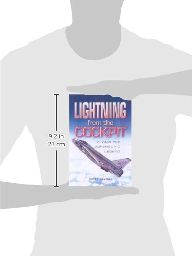 Lightning from the Cockpit: Flying the Supesonic Legend (Aviation)