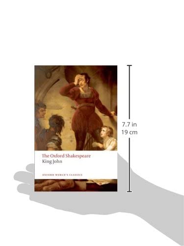 King John: The Oxford Shakespeare (Oxford World's Classics)