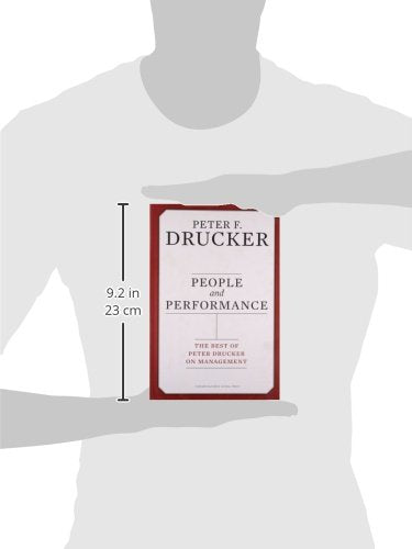 People and Performance: The Best of Peter Drucker on Management