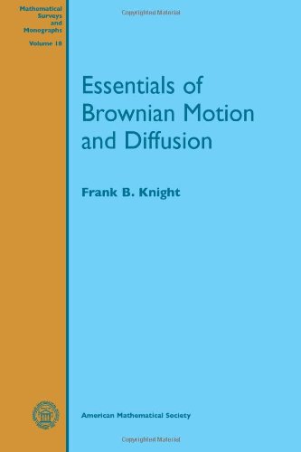 Essentials of Brownian Motion and Diffusion (Mathematical Surveys & Monographs)