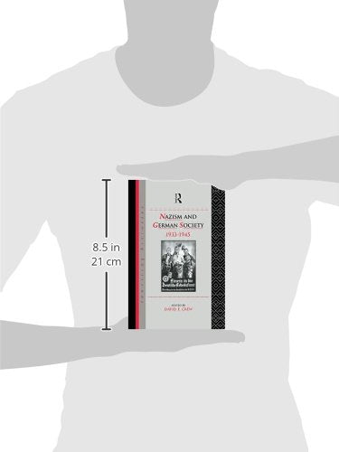 Nazism and German Society, 1933-1945 (Rewriting Histories)