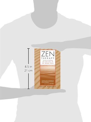 Zen Therapy: Transcending the Sorrows of the Human Mind