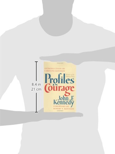 Profiles in Courage by John F. Kennedy