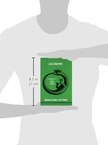 Alchemy: An Introduction to the Symbolism and the Psychology (Studies in Jungian Psychology)