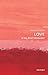 Love: A Very Short Introduction