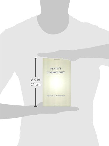 Plato's Cosmology: The Timaeus of Plato