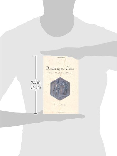 Reclaiming the Canon: Essays on Philosophy, Poetry, and History
