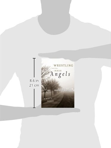 Wrestling with Our Inner Angels: Faith, Mental Illness, and