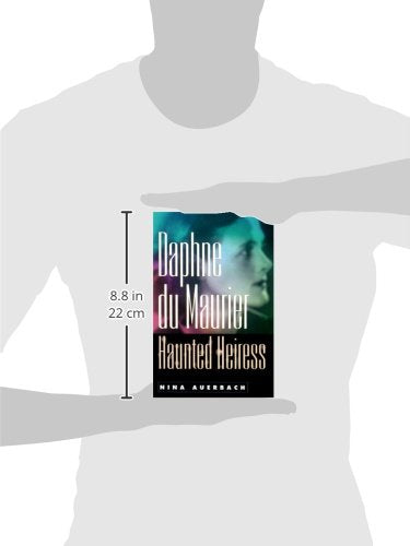 Daphne du Maurier, Haunted Heiress (Personal Takes)