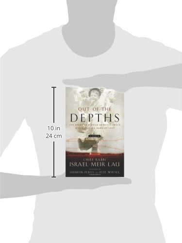 Out of the Depths: The Story of a Child of Buchenwald Who Returned Home at Last