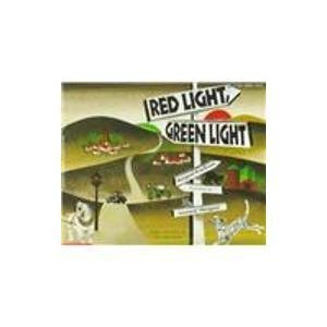 Red Light, Green Light by Brown, Margaret Wise