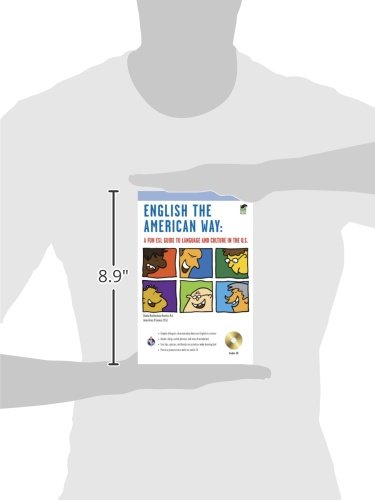 English the American Way: A Fun ESL Guide to Language & Culture in the U.S. w/Audio CD & MP3 (English as a Second Language Series)
