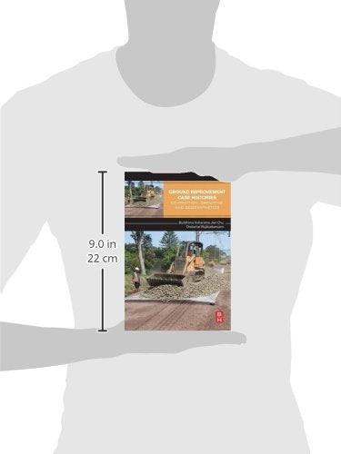 Ground Improvement Case Histories: Compaction, Grouting and Geosynthetics