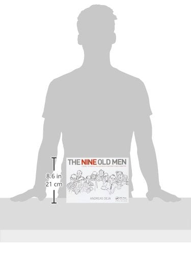The Nine Old Men: Lessons, Techniques, and Inspiration from Disney's Great Animators: Lessons, Techniques, and Inspiration from Disney's Great Animators
