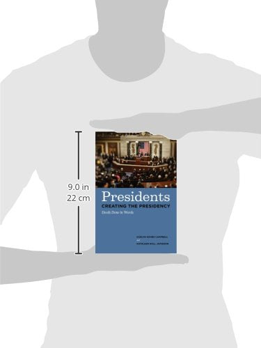 Presidents Creating the Presidency: Deeds Done in Words