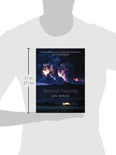 Natural Hazards: Earth's Processes as Hazards, Disasters, and Catastrophes, Books a la Carte Edition