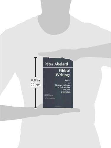 Ethical Writings: 'Ethics' and 'Dialogue Between a Philosopher, a Jew and a Christian'