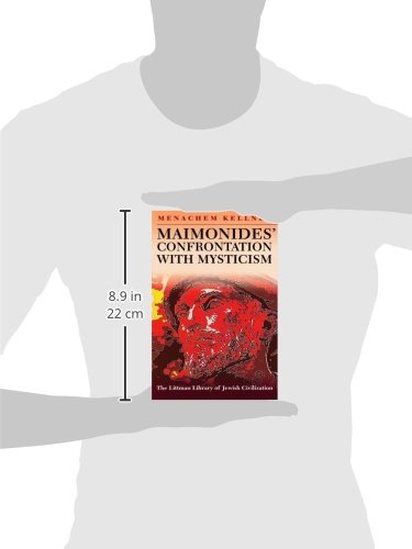 Maimonides' Confrontation with Mysticism (The Littman Library of Jewish Civilization)