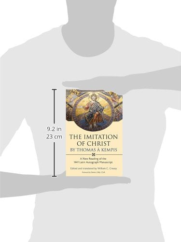The Imitation of Christ by Thomas a Kempis: A New Reading of the 1441 Latin Autograph Manuscript — back cover