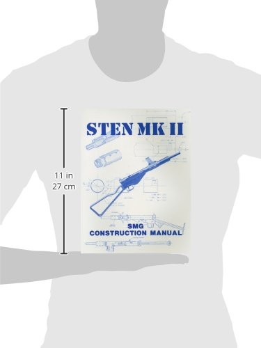 Sten Mk II Construction Manual