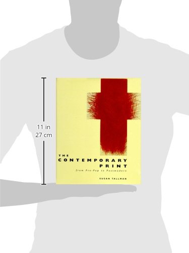 The Contemporary Print: From Pre-Pop to Postmodern