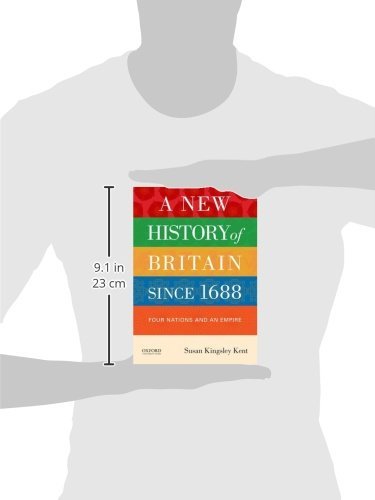 A New History of Britain since 1688: Four Nations and an Empire