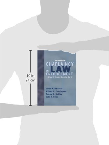 Chaplaincy in Law Enforcement: What Is It And How to Do It