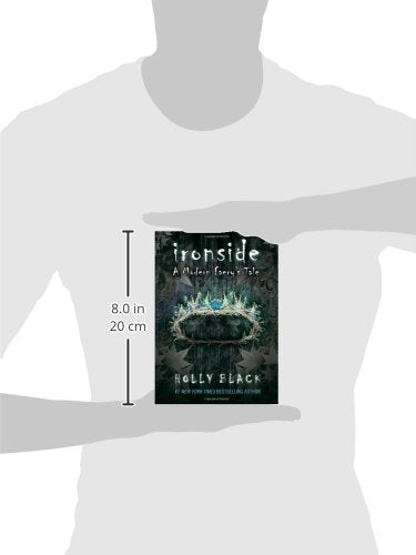 Ironside: A Modern Faerie Tale (The Modern Faerie Tales)