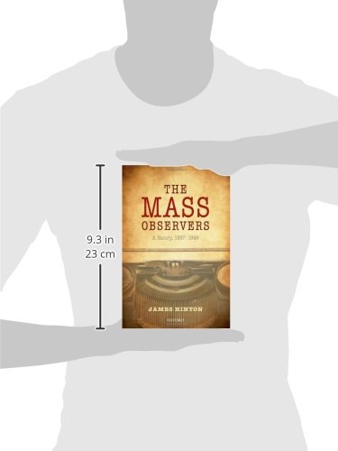 The Mass Observers: A History, 1937-1949