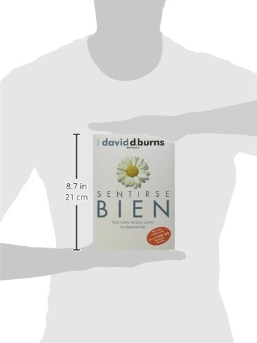 Sentirse bien: Una nueva terapia contra las depresiones (Spanish Edition)