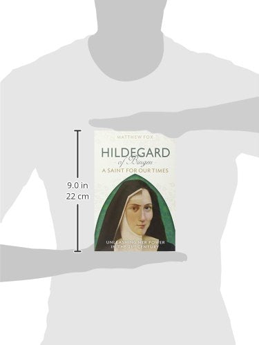 Hildegard of Bingen: A Saint for Our Times by Miakarts Books