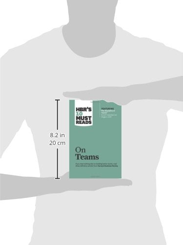 HBR's 10 Must Reads on Teams (with featured article "The Discipline of Teams," by Jon R. Katzenbach and Douglas K. Smith)