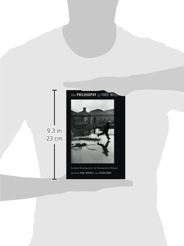 The Philosophy of Free Will: Essential Readings from the Contemporary Debates