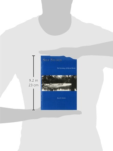 Self Studies: The Psychology of Self and Identity