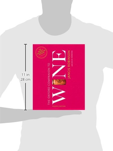 The Oxford Companion to Wine (Oxford Companions)