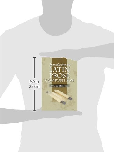 Introduction to Latin Prose Composition (Latin Edition)