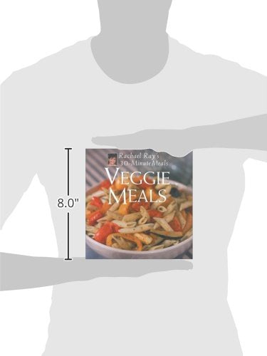 Veggie Meals: Rachael Ray's 30-Minute Meals