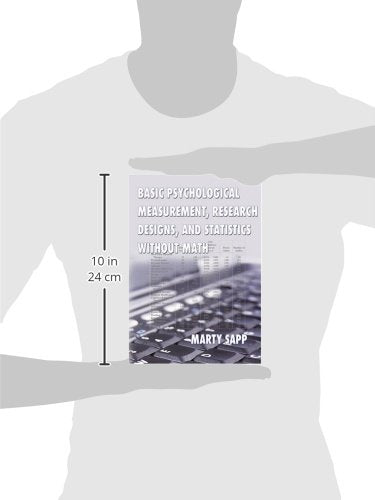 Basic Psychological Measurement, Research Designs, And Stati