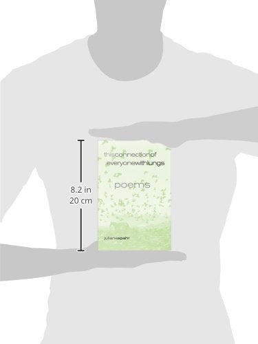 This Connection of Everyone with Lungs: Poems (Volume 15)