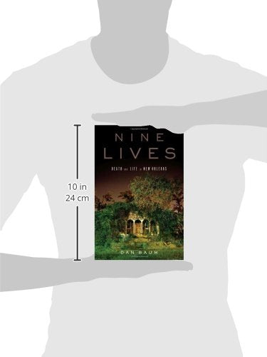 Nine Lives: Death and Life in New Orleans