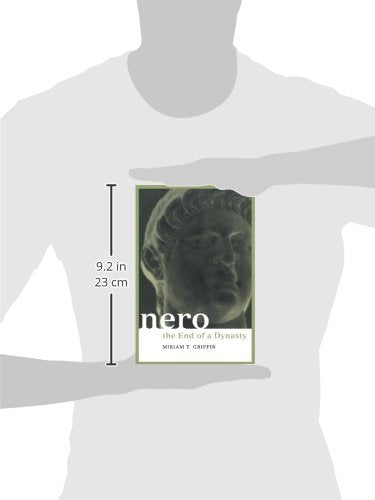 Nero: The End of a Dynasty (Roman Imperial Biographies)