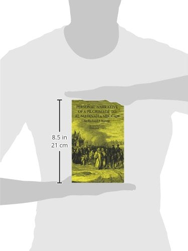 Personal Narrative of a Pilgrimage to Al Madinah and Meccah (Volume 2)