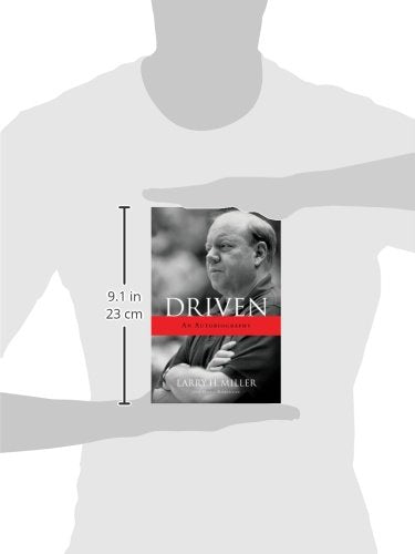 Driven: An Autobiography by Larry H Miller